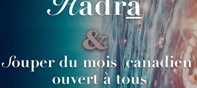 Souper du Mois et Hadraa Souper du Mois et Hadraa